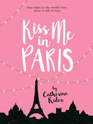cover image of Kiss Me in Paris